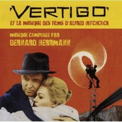 Vertigo et la musique des films d'Alfred Hitchcock Soundtrack (Bernard Herrmann) - CD cover