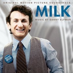 Milk Soundtrack (Various Artists, Danny Elfman) - CD cover