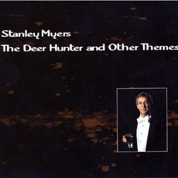 Stanley Myers: Deer Hunter and Other Themes Soundtrack (Stanley Myers) - CD cover