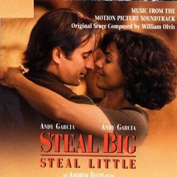 Steal Big, Steal Little Soundtrack (Various Artists, William Olvis) - CD cover