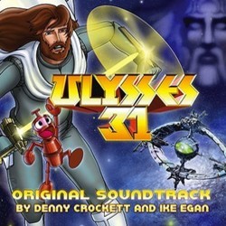 Ulysses 31 Soundtrack (Denny Crockett, Ike Egan) - CD cover