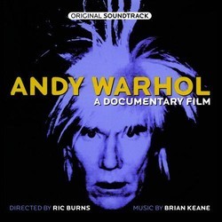 Andy Warhol: a Documentary Film Soundtrack (Brian Keane) - Cartula