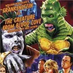 Frankenstein Vs. the Creature from Blood Cove Soundtrack (Mel Lewis) - CD cover