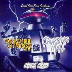 Deathstalker II / Chopping Mall Soundtrack (Chuck Cirino) - CD cover