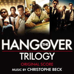 The Hangover Trilogy Soundtrack (Christophe Beck) - CD cover