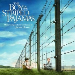 The Boy in the Striped Pajamas Soundtrack (James Horner) - CD cover