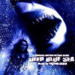 Deep Blue Sea Soundtrack (Trevor Rabin) - CD cover
