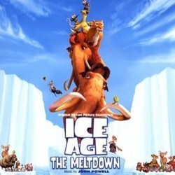 Ice Age: The Meltdown Soundtrack (John Powell) - CD cover