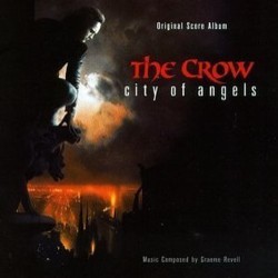 The Crow: City of Angels Soundtrack (Graeme Revell) - CD cover