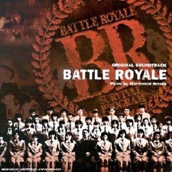 Battle Royale Soundtrack (Masamichi Amano) - CD cover
