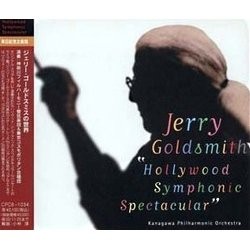 Hollywood Symphonic Spectacular: Jerry Goldsmith Soundtrack (Jerry Goldsmith) - CD cover