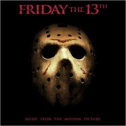 Friday The 13th Soundtrack (Various Artists, Steve Jablonsky) - CD cover
