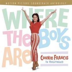 Where The Boys Are: Connie Francis in Hollywood Soundtrack (Connie Francis, George Stoll) - CD cover