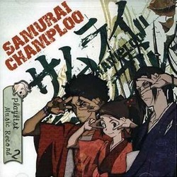Samurai Champloo Soundtrack (Various Artists) - CD cover
