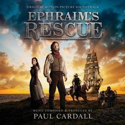 Ephraim's Rescue Soundtrack (Paul Cardall) - CD cover