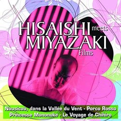 Hisaishi Meets Miyazaki Films Soundtrack (Various Artists, Joe Hisaishi) - Cartula