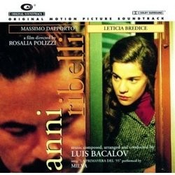 Anni ribelli Soundtrack (Luis Bacalov) - CD cover