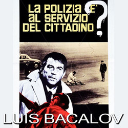 La Polizia E' Al Servizio Del Cittadino Soundtrack (Luis Bacalov) - CD cover