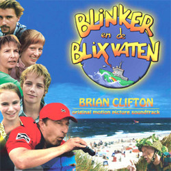 Blinker en de blixvaten Soundtrack (Brian Clifton) - CD cover