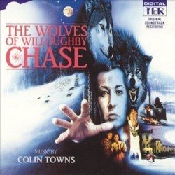 The Wolves of Willoughby Chase Soundtrack (Colin Towns) - Cartula
