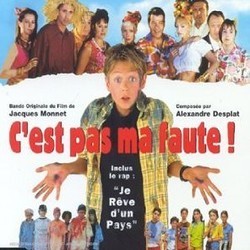 C'est pas ma Faute! Soundtrack (Various Artists, Alexandre Desplat) - CD cover