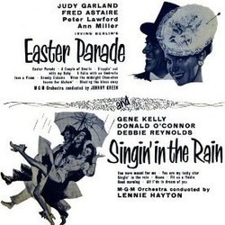 Singin' in the Rain / Easter Parade Soundtrack (Irving Berlin, Irving Berlin, Nacio Herb Brown, Original Cast, Arthur Freed) - CD cover
