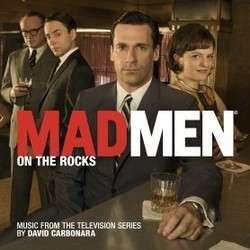 Mad Men: On the Rocks Soundtrack (David Carbonara) - CD cover