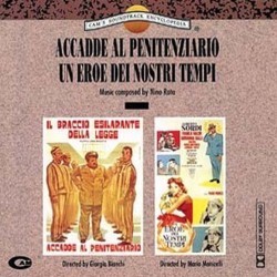 Accadde al Penitenziario / Un Eroe dei Nostri Tempi Soundtrack (Nino Rota) - CD cover
