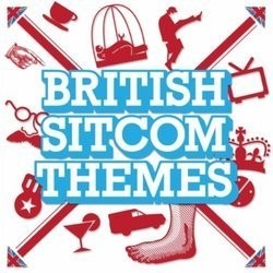 British Sitcom Themes Soundtrack (Various Artists) - CD cover