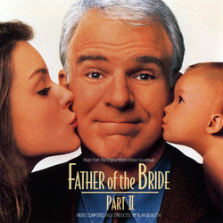 Father of the Bride Part II Soundtrack (Various Artists, Alan Silvestri) - CD cover
