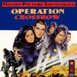 Operation Crossbow Soundtrack (Ron Goodwin) - CD cover