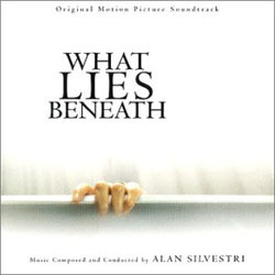 What Lies Beneath Bande Originale (Alan Silvestri) - Pochettes de CD