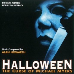 Halloween: The Curse of Michael Myers Soundtrack (Alan Howarth) - CD cover