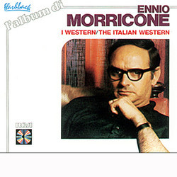 L'Album di Ennio Morricone: I Western / The Italian Western Soundtrack (Ennio Morricone) - CD cover