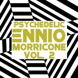 Psychedelic Ennio Morricone, Vol. 2 Soundtrack (Ennio Morricone) - CD cover