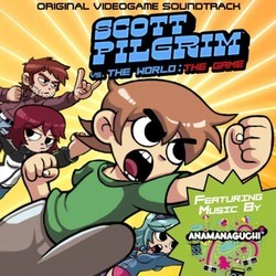 Scott Pilgrim Vs. The World: The Game Soundtrack (Anamanaguchi ) - CD cover