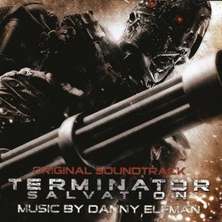 Terminator Salvation Soundtrack (Danny Elfman, Alice In Chains) - CD cover