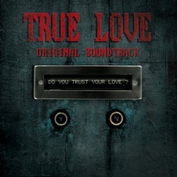 True Love Soundtrack (Andrea Bonini) - CD cover