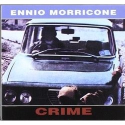 Ennio Morricone: Crime Soundtrack (Ennio Morricone) - CD cover