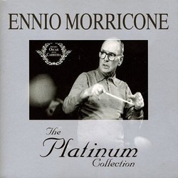 Ennio Morricone: The Platinum Collection Soundtrack (Ennio Morricone) - CD cover