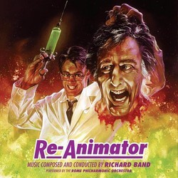 Re-Animator Soundtrack (Richard Band) - CD cover