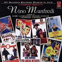 A Symphonic Tribute to Nino Manfredi Soundtrack (Fiorenzo Carpi, Lelio Luttazzi, G.& M. De Angelis, Daniele Patucchi, Carlo Rustichelli, Armando Trovaioli) - CD cover