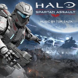Halo: Spartan Assault Soundtrack (Tom Salta) - CD cover