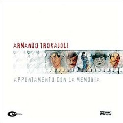 Armando Trovaioli: Appuntamento con la Memoria Soundtrack (Armando Trovaioli) - CD cover