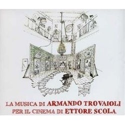La Musica di Armando Trovaioli per il Cinema di Ettore Scola Soundtrack (Armando Trovaioli) - CD cover