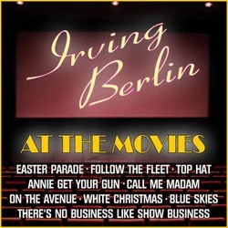 Irving Berlin at the Movies Soundtrack (Irving Berlin) - CD cover