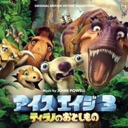 Ice Age: Dawn of the Dinosaurs Soundtrack (John Powell) - CD cover
