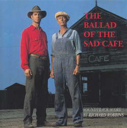 The Ballad of the Sad Cafe Soundtrack (Richard Robbins) - Cartula