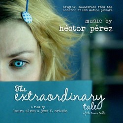 The Extraordinary Tale Of The Times Table Soundtrack (Hector Perez) - CD cover