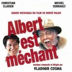 Albert est Mchant Soundtrack (Vladimir Cosma) - CD cover